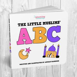 The Little Muslims' ABC Board Book - Ages 0-4